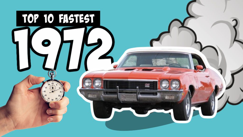 Top 10 Fastest Muscle Cars of 1972